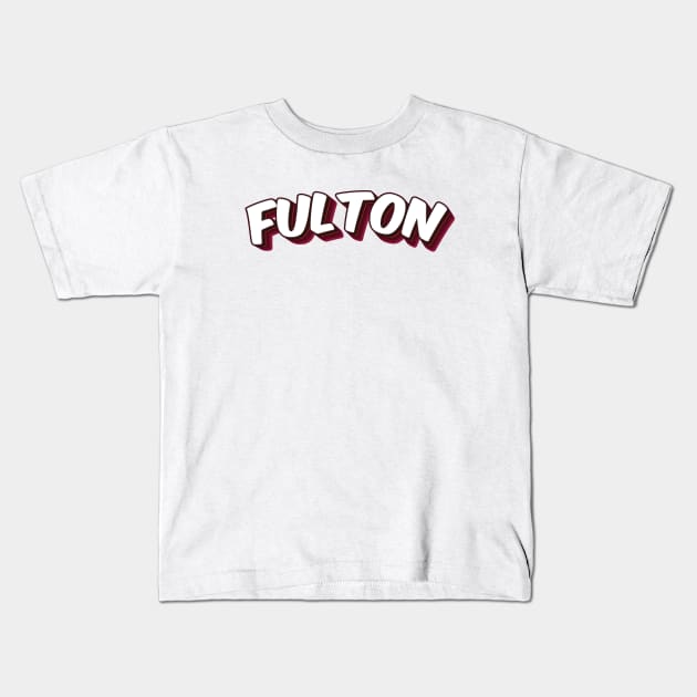 Fulton Kids T-Shirt by ProjectX23Red